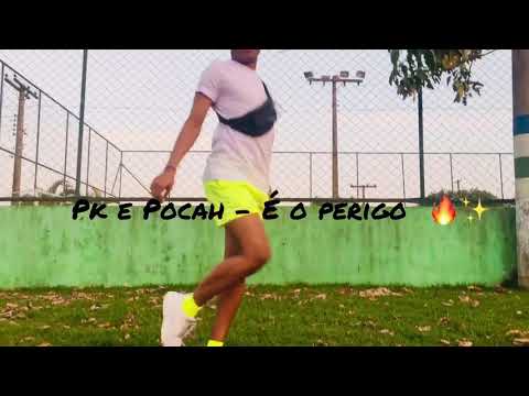 Pk e Pocah - É o perigo (Vídeo Dance)