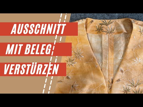 Beleg am offenen Ausschnitt | Formbeleg richtig zuschneiden und verstürzen | Näh-Tipps vom Profi