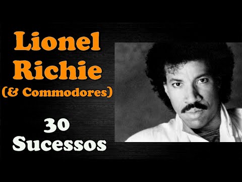 LionelRichie (&Commodores)  -  30 Sucessos