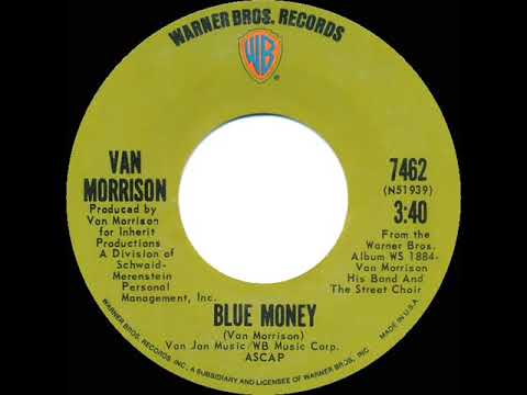 1971 HITS ARCHIVE: Blue Money - Van Morrison (mono 45)