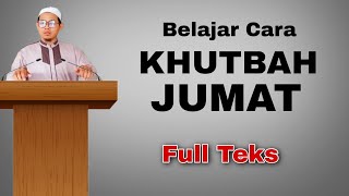Download lagu BELAJAR KHUTBAH JUM'AT, MUDAH FULL TEKS mp3 Download lagu BELAJAR KHUTBAH JUM'AT, MUDAH FULL TEKS mp3