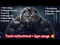 Tamil Gym Songs Tamil Motivational Songs Gym Tamil Motivation Tamilgymsongs Kuthusongs