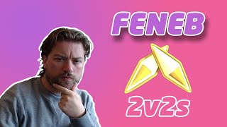 FENEB: Legendary teammate for ranked 2v2s