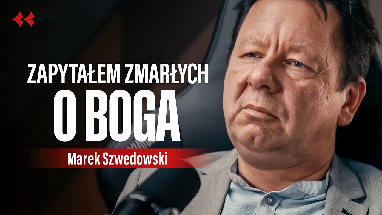 Dlaczego po śmierci nie wracamy na Ziemie? Najsłynniejszy polski medium - Marek Szwedowsk