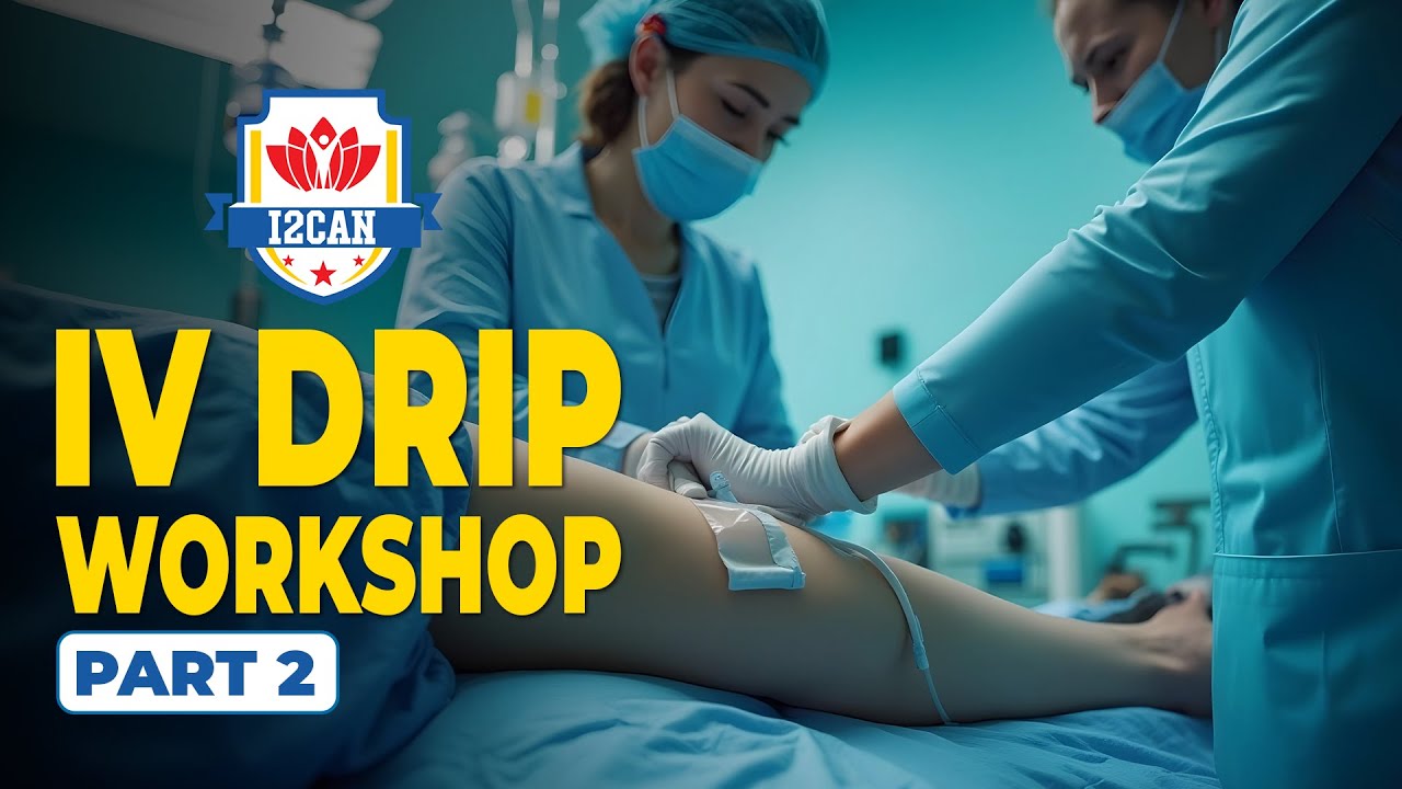 IV DRIP Workshop Part 1