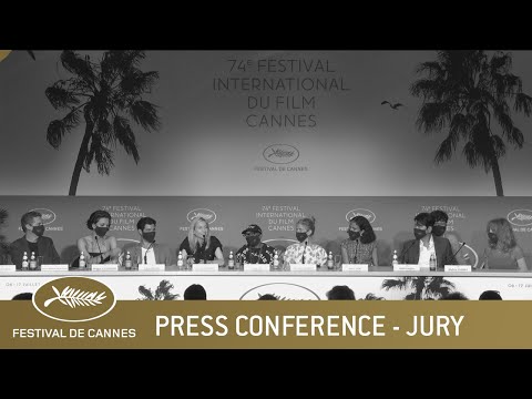 JURY - PRESS CONFERENCE - CANNES 2021 - EV