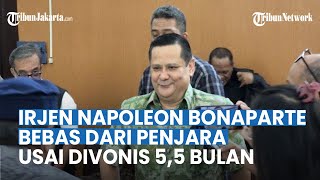 Breaking News! Seusai Divonis 5,5 Bulan Kini Irjen Napoleon Bonaparte Bebas dari Penjara