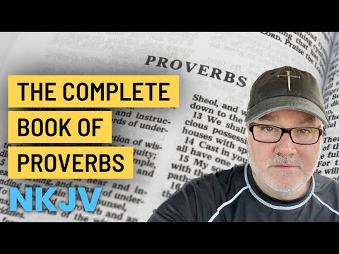 Holy Bible Audio: PROVERBS 1 to 31 NKJV - Tom from Watchman River