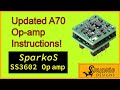 Sparkos 3602 Op Amps Aiyima A70 Updated Install Video