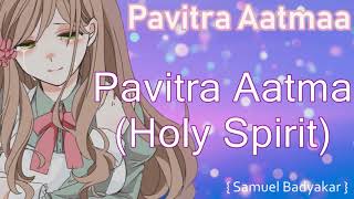 Pavitra Aatma lyrics by NLAG