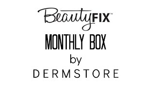 BeautyFIX by DermStore Unboxing