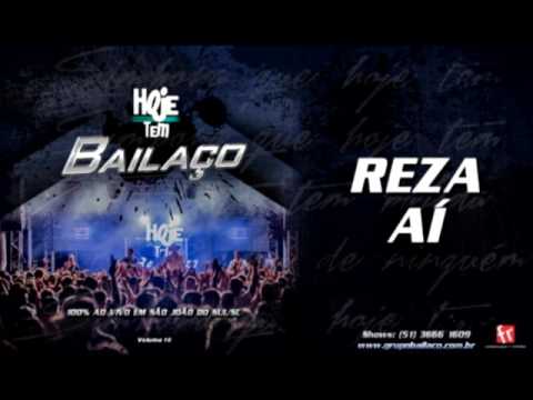 Grupo Bailaço - Reza aí