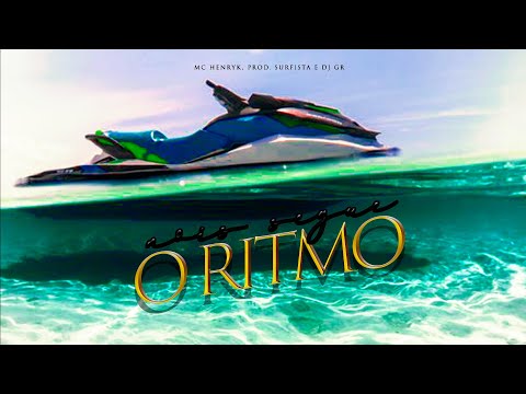 MC Henryk, Surfista - Nois Segue o Ritmo (DJ GR)