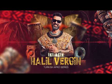 Halil Vergin ⭕️  İki Asik Ft.Ersay Üner