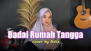 Download lagu Badai Rumah Tangga - Ndis (cover) mp3 Download lagu Badai Rumah Tangga - Ndis (cover) mp3