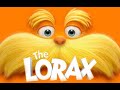 The Lorax Soundtracks Illumination Entertainment