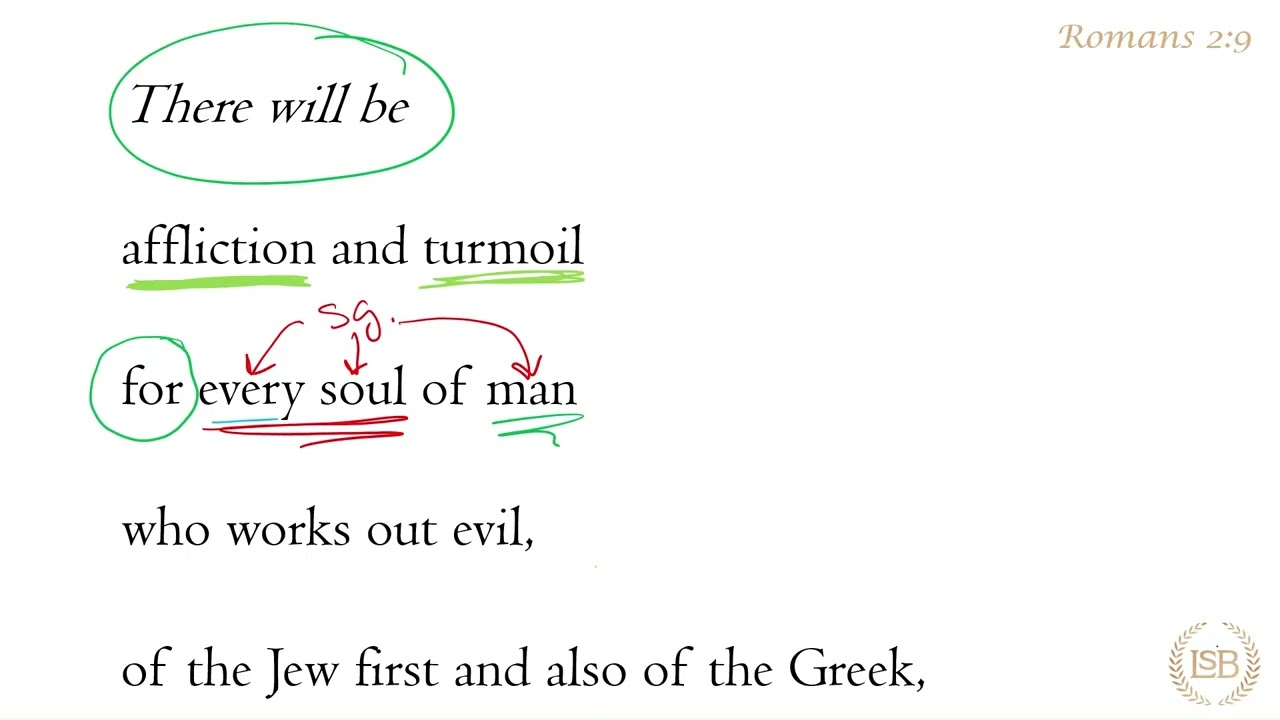 BTV: Romans 2:9b