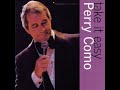 Perry Como - I've Gotta Right To Sing The Blues