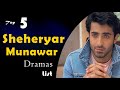 Top 5 Best Sheheryar Munawar Dramas List | Sheheryar Munawar | Pakistani drama | Pehli Si Mohabbat