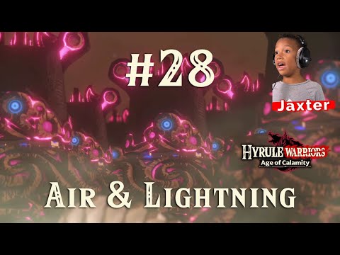 Let's Play | Hyrule Warriors Age of Calamity | Air and Lightning [28/82]