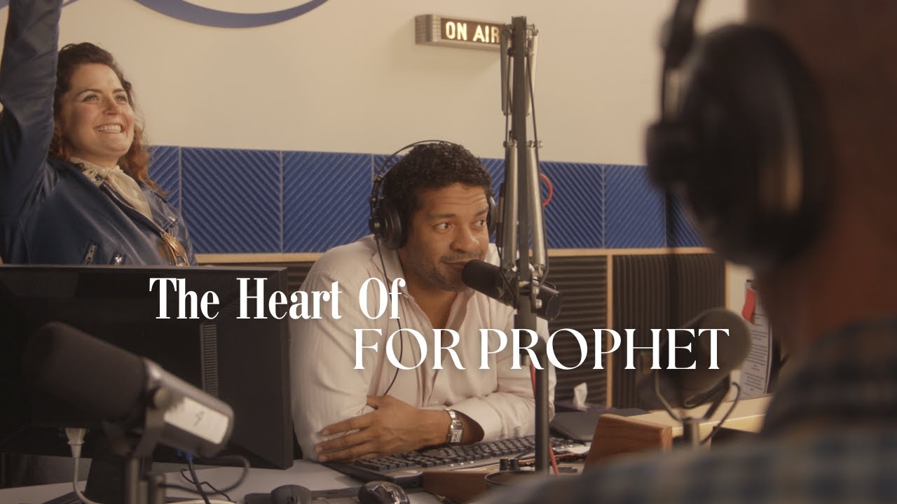 The Heart of "For Prophet" | The Making of The Film