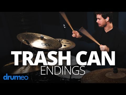 How to Pull Off Trash Can Endings on the Drums
