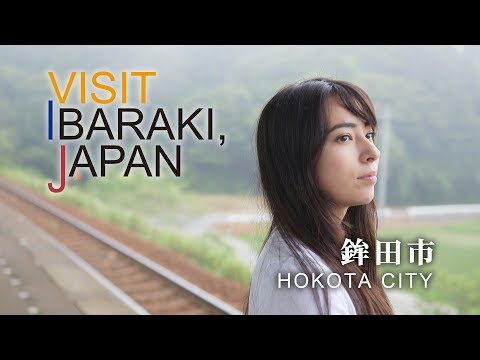 -HOKOTA CITY- VISIT IBARAKI,JAPAN GUIDE