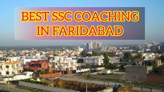 Best SSC Coaching in Faridabad | Top SSC Coaching in Faridabad