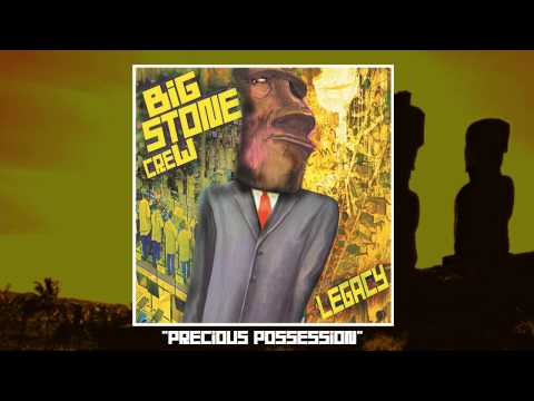 Big Stone Crew - Precious Possession