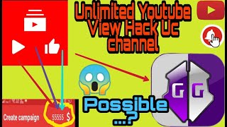 Unlimited Youtube Views | Hack UChannel l Unlimited Coins | No Root | Game Guardian |#EXPOSEREALITY|
