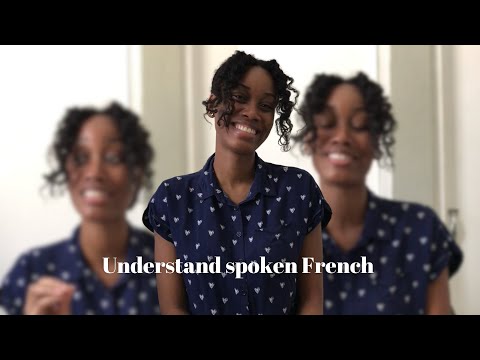 How to understand spoken French