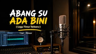 Download lagu LAGU TIMUR TERBARU - ABANG SU ADA BINI mp3 Download lagu LAGU TIMUR TERBARU - ABANG SU ADA BINI mp3