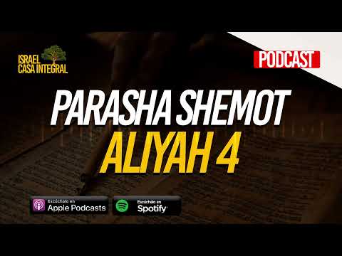 Parasha Shemot | Aliyah 4