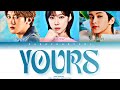 RAIDEN & CHANYEOL (찬열) - Yours    (Ft. Winter & Mark)  [Color coded lyrics Eng/ Rom/ Han]