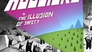 The Hoosiers~ The Illusion Of Safety- Unlikely Hero. ( Full Song ).