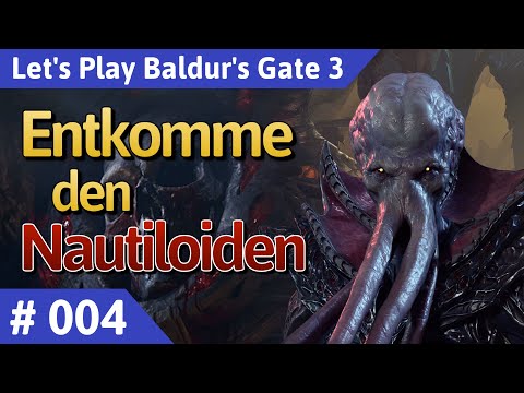 Baldur's Gate 3 deutsch Teil 4 - Entkomme den Nautiloiden Let's Play