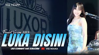 Download lagu FUNKOT - LUKA DISINI [ UNGU ] NEW VERSION 2025 || LIVE AT LUXOR SURABAYA || DJ VEE NOUNA mp3