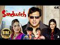 Govinda, Raveena Tandon Ki BLOCKBUSTER Comedy Full Movie 4K SANDWICH 2006 |  Mahima Chaudhary DEFAULT Thumbnail
