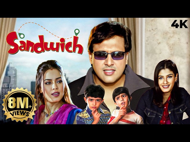 Govinda, Raveena Tandon Ki BLOCKBUSTER Comedy Full Movie 4K SANDWICH 2006 |  Mahima Chaudhary SDDEFAULT Thumbnail