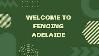 Welcome to Fencing Adelaide || (08) 7082 9363