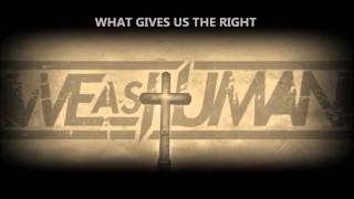 We As Human - Broken Inside Lyrics Video