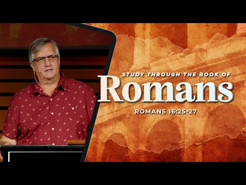 Romans 16:25-27 - God's mystery revealed