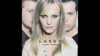 Lasgo - &quot;Some Things&quot;(2002) (Full Album)