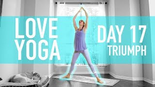 Love Yoga - Day 17 - Triumph | Ali Kamenova Yoga
