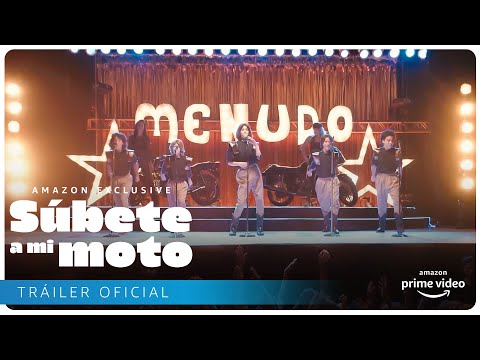 Súbete a mi moto - Tráiler oficial | Amazon Prime Video