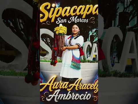 Princesa Mam Representando A Sipacapa SAN Marcos