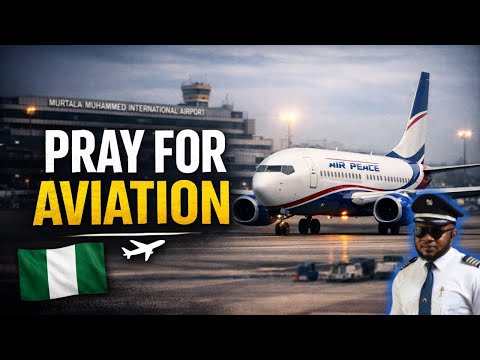 A WALK THROUGH MM1: WHY NIGERIAN AVIATION NEEDS OUR PRAYERS | AIRPEACE