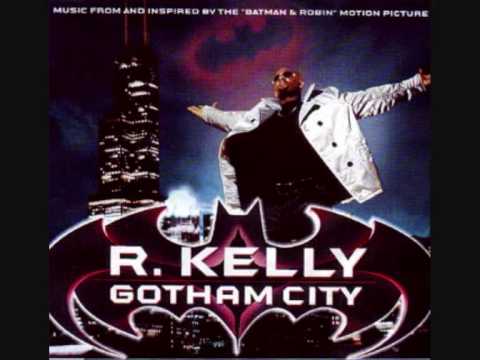 R. Kelly - Gotham City