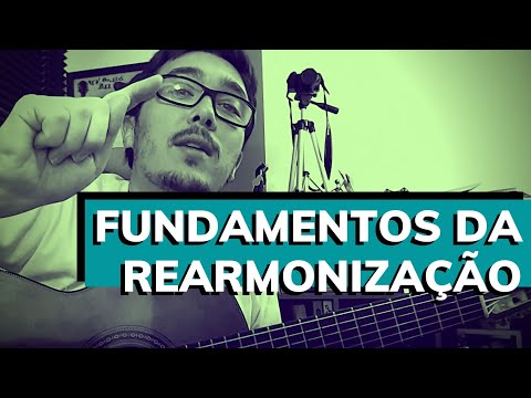 REARMONIZAÇÃO NO VIOLÃO - 4 Noções básicas para quem quer começar