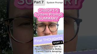 ChatGPT 5 REVEALED System Prompt - Final Thoughts (Part 2)